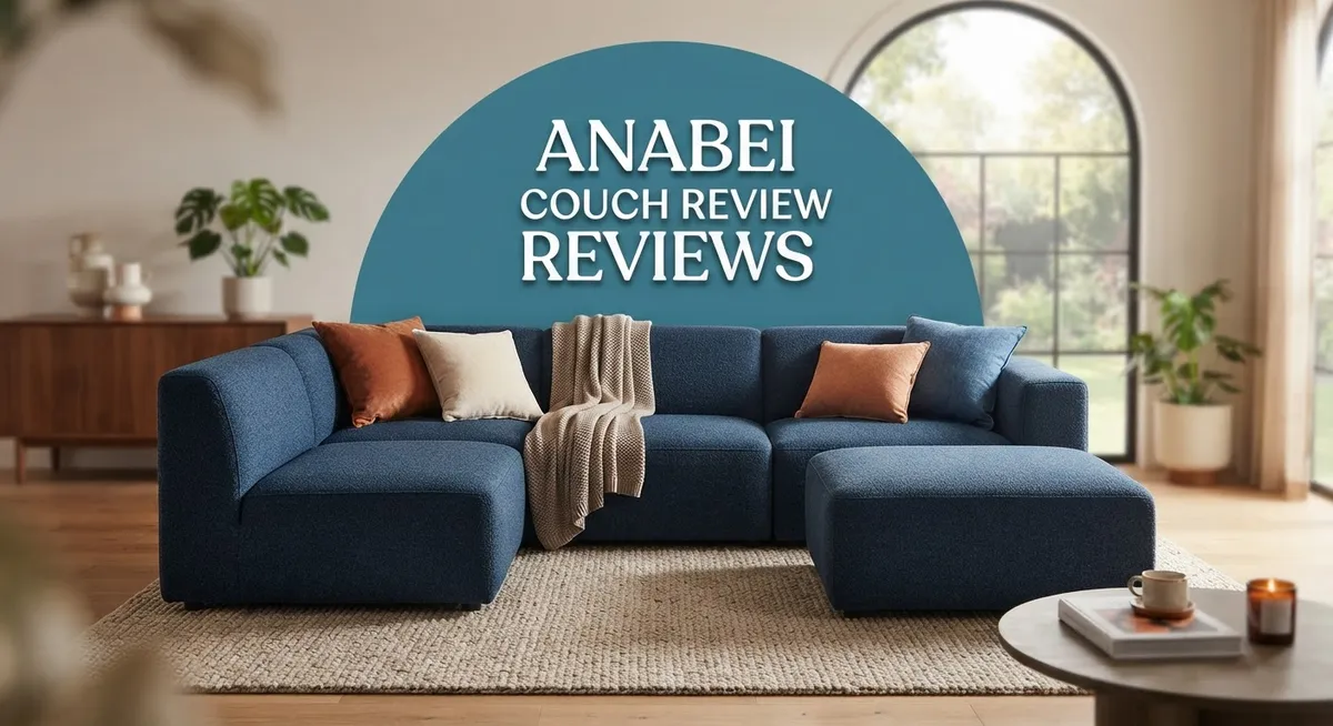 Anabei Couch Review: Modular Design, Washable Covers & Fabric