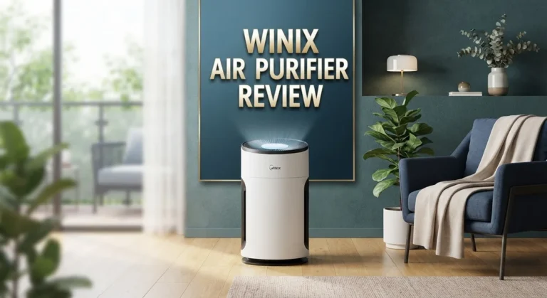 Winix Air Purifier Review: Performance, Features & Value