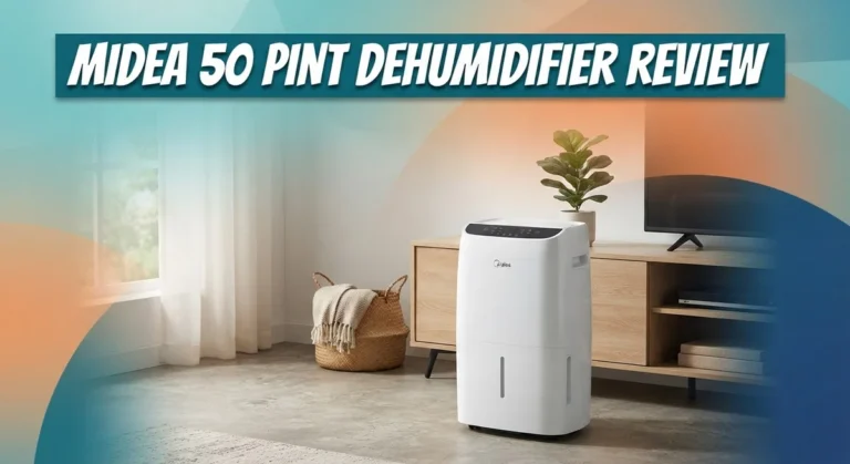 Midea 50 Pint Dehumidifier Review: Performance, Features & Reliability